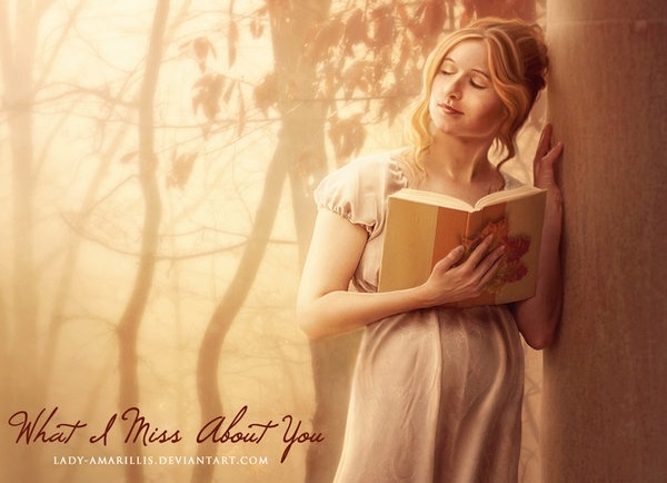 Pic. Source: "What I Miss About You" by Lady Amarillis @Deviantart.com